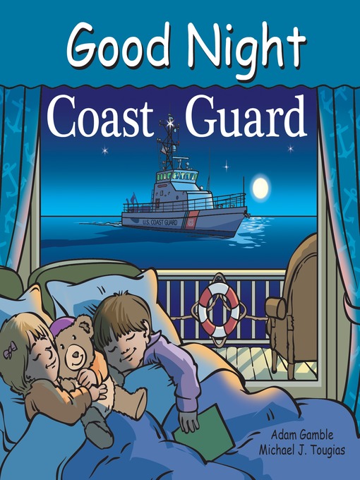 Title details for Good Night Coast Guard by Adam Gamble - Available